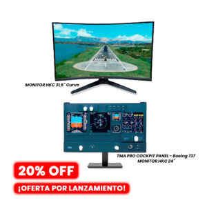 PREVENTA - Combo TMA Pro Cockpit Panel Boeing 737 + Monitor HKC 24" + Monitor Curvo HKC 31.5"